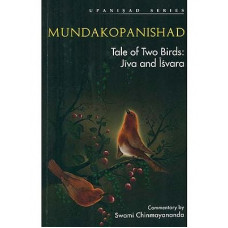 Mundakopanishad (Tale of Two Brids Jiva and Isvara)